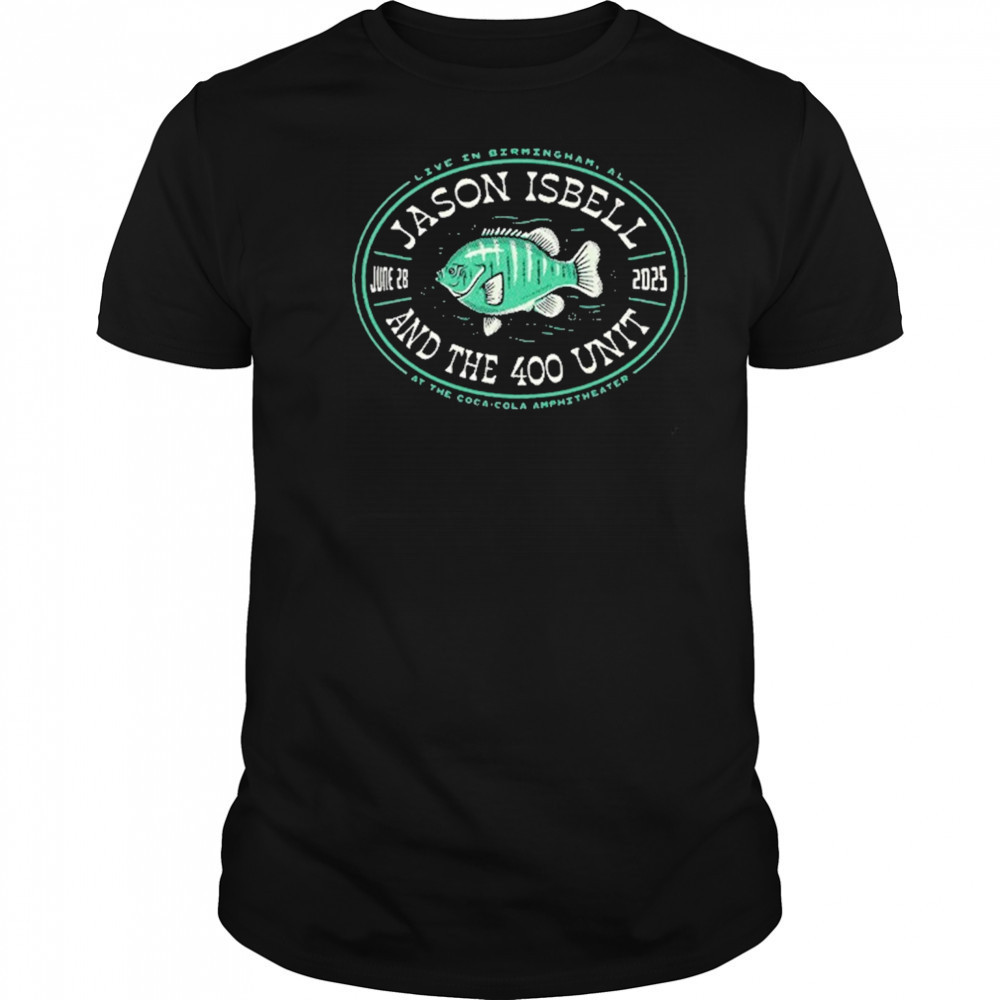 Jason Isbell And The 400 Unit June 28 2025 Birmingham AL Show T-Shirt