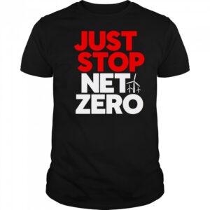Just Stop Net Zero T-Shirt
