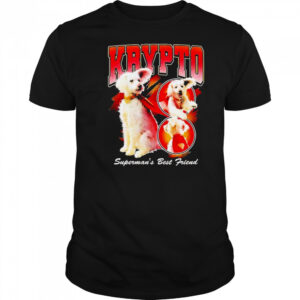 Krypto Superman’s best friend shirt