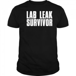 Lab Leak Survivor T-shirt