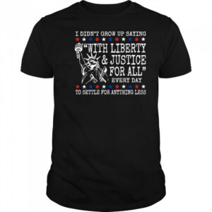 Liberty And Justice For All Shirts Human Rights Shirt 4Th Of July Equality Sweatshirt Resist Dei T-Shirt
