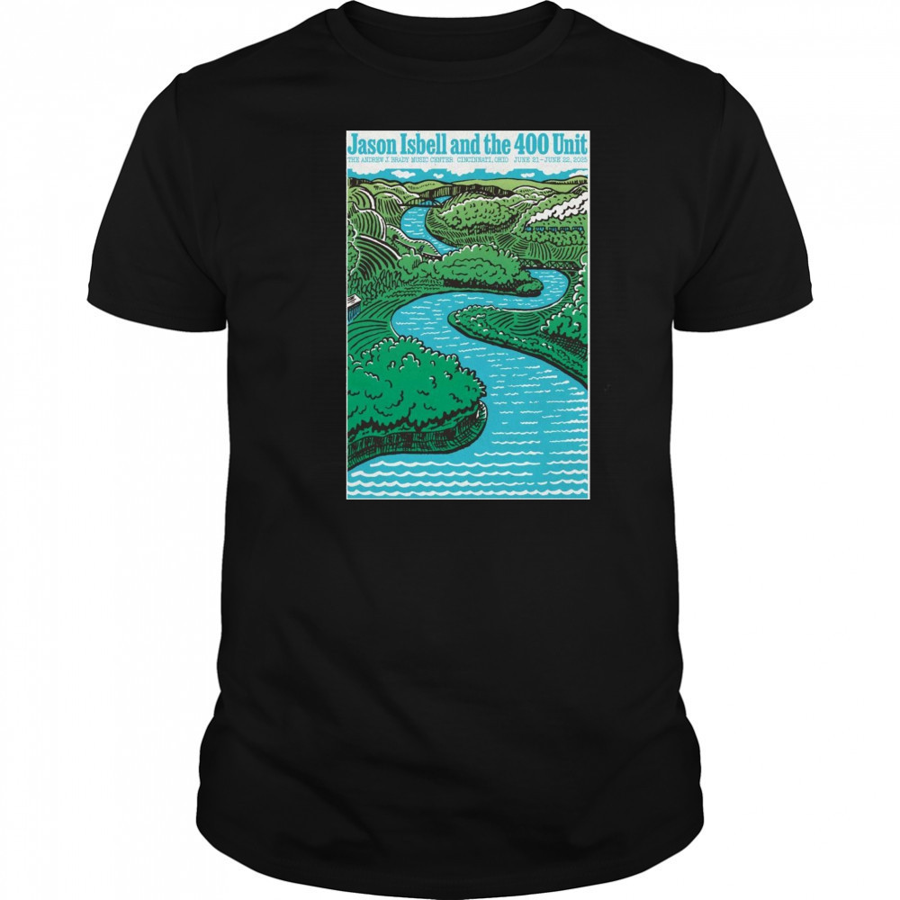 Live Jason Isbell And The 400 Unit June 20th 2025 Cincinnati OH Poster T-Shirt