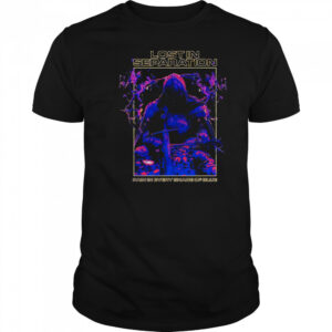 Lost in Separation Knight shirt