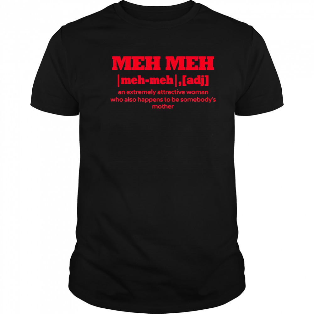 Lov3charlee Meh Meh T-Shirt