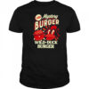 Mystery Wild Duck Burger T-Shirt