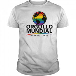 Orgullo mundial washing ton DC pride shirt