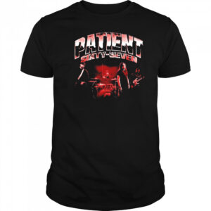 Patient Sixty-Seven P67 T-Shirt