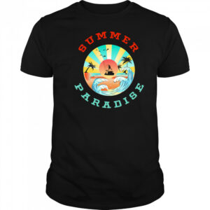 Summer Paradise shirt