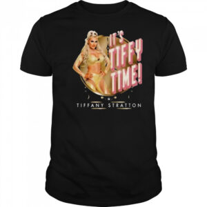 Tiffany Stratton It’s Tiffy Time T-Shirt