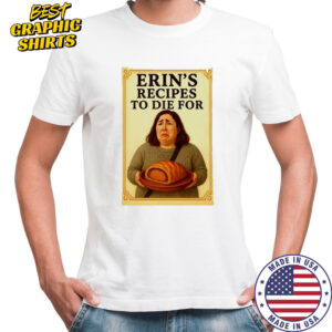Erin Patterson’s Recipes to die for shirt