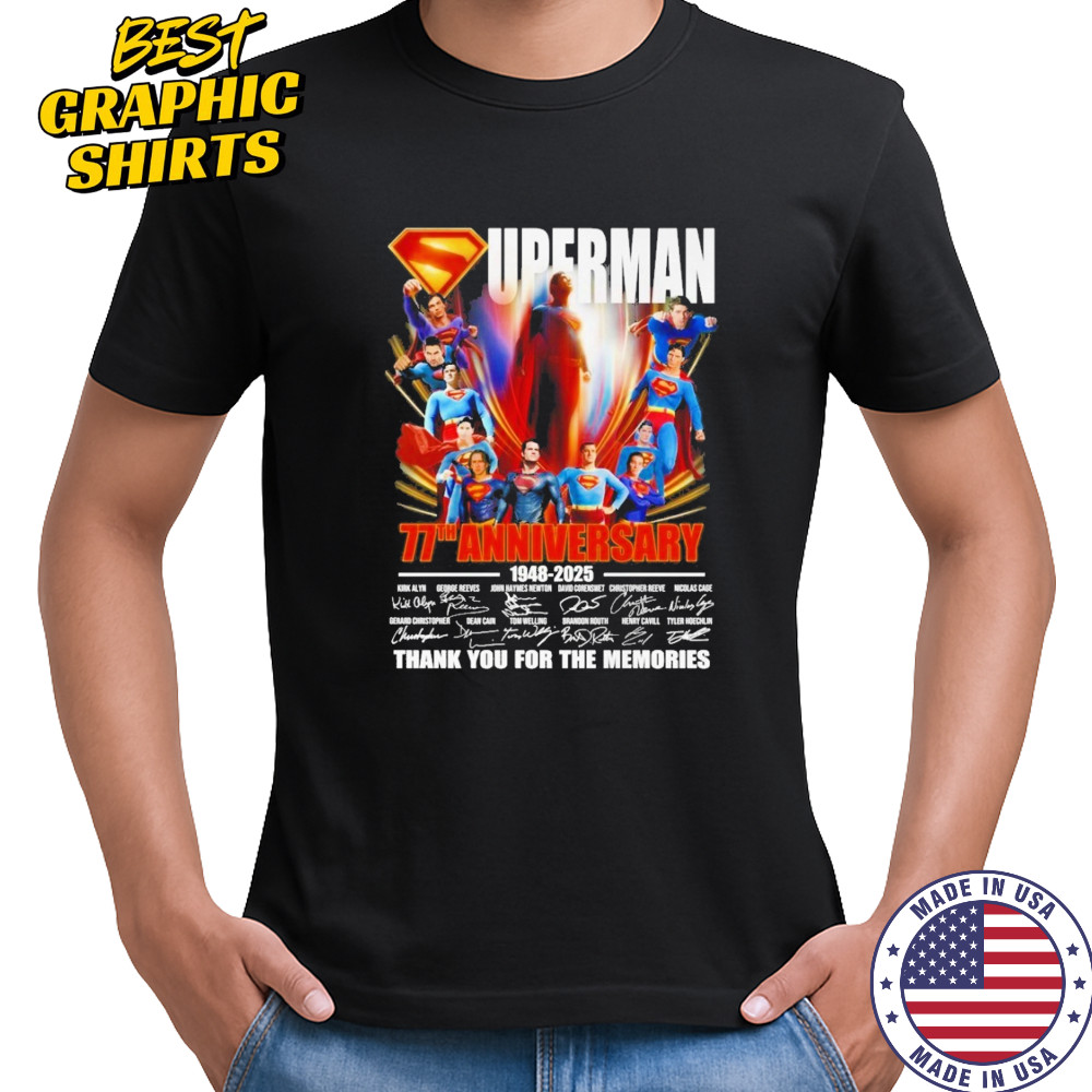 Original Superman 77th Anniversary 1948 2025 Thank You For The Memories Signatures Shirt