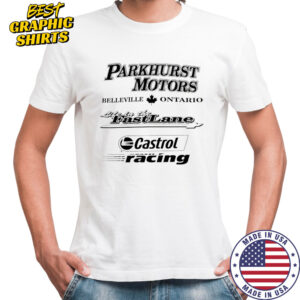 Parkhurst Motors Belleville Ontario Castrol Racing shirt