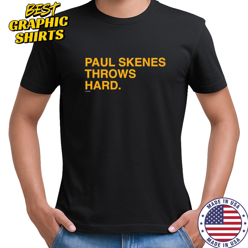 Paul Skenes Throws Hard T-shirt