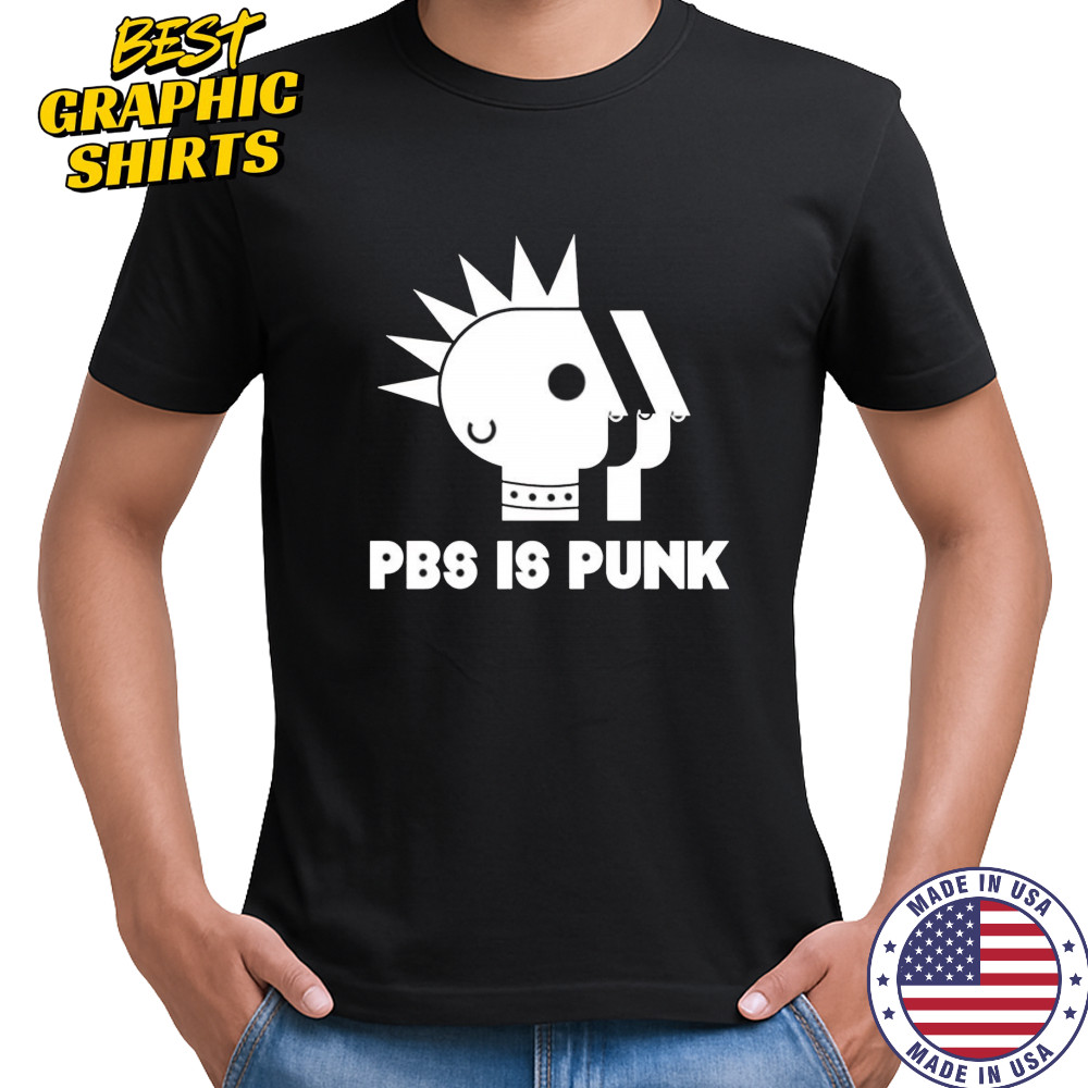 Pbs is punk graphic shirt