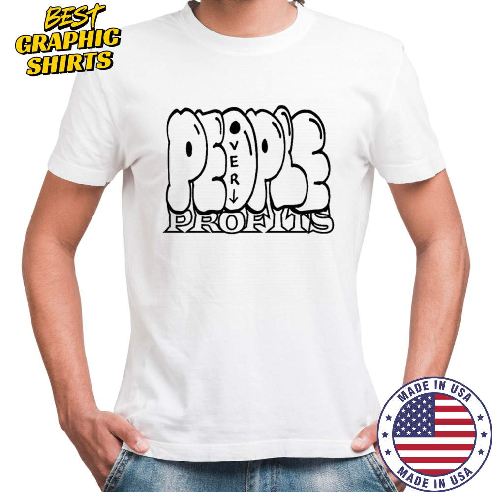 People Over Profits T-Shirt