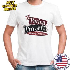 Purina Pro Club Chosen by Champions Dog Breeder shirt