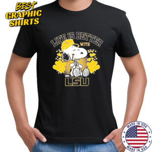 Snoopy Life is better with LSU shirt