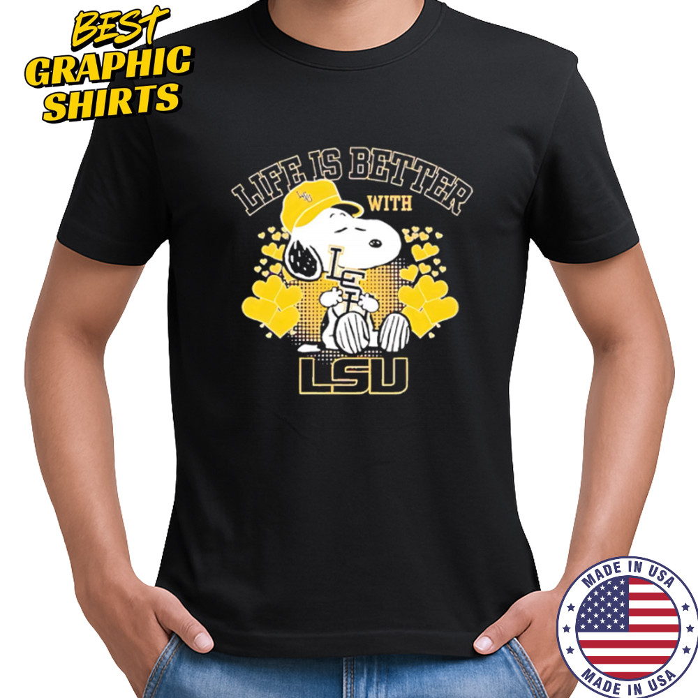 Snoopy Life is better with LSU shirt