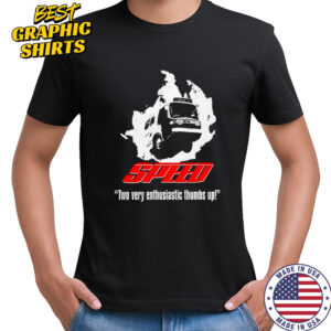 Speed two very enthusiastic thumbs up shirt