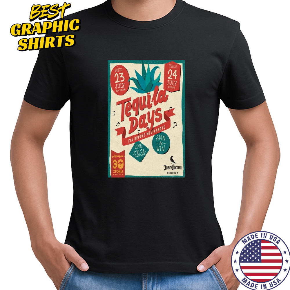 Tequila Days Poster July 23 2025 Tour Shirt