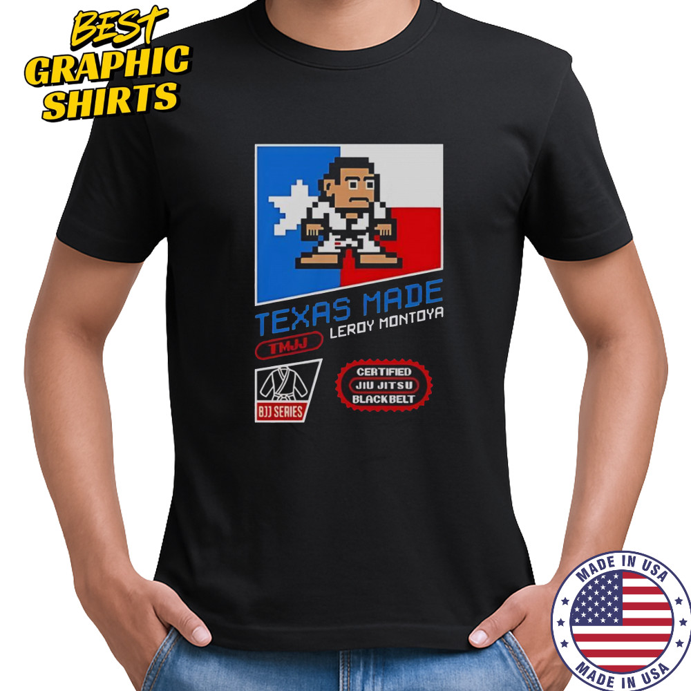 Texas Made Leroy Montoya T-Shirt