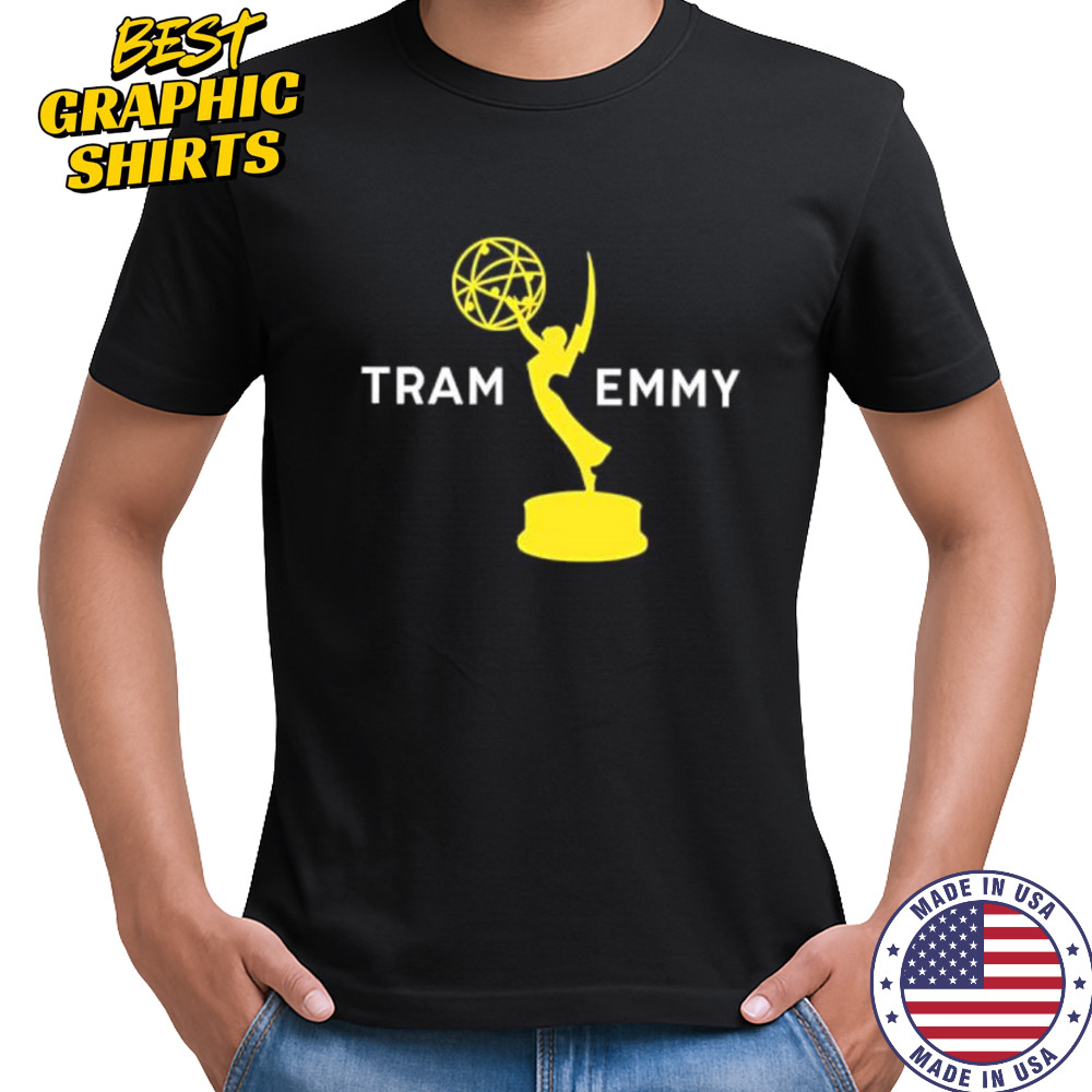 Tram emmy 2025 shirt