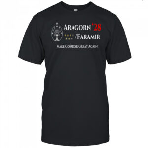 Aragorn Faramir president 2028 make gondor great again shirt