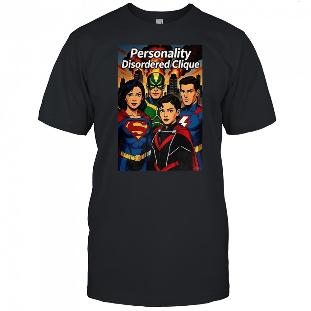 Avengers Personality disordered clique shirt