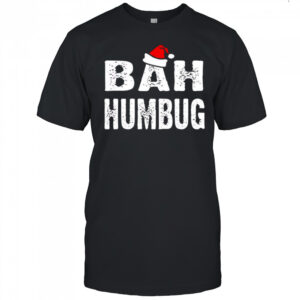 Bah humbug Santa hat Christmas letter shirt