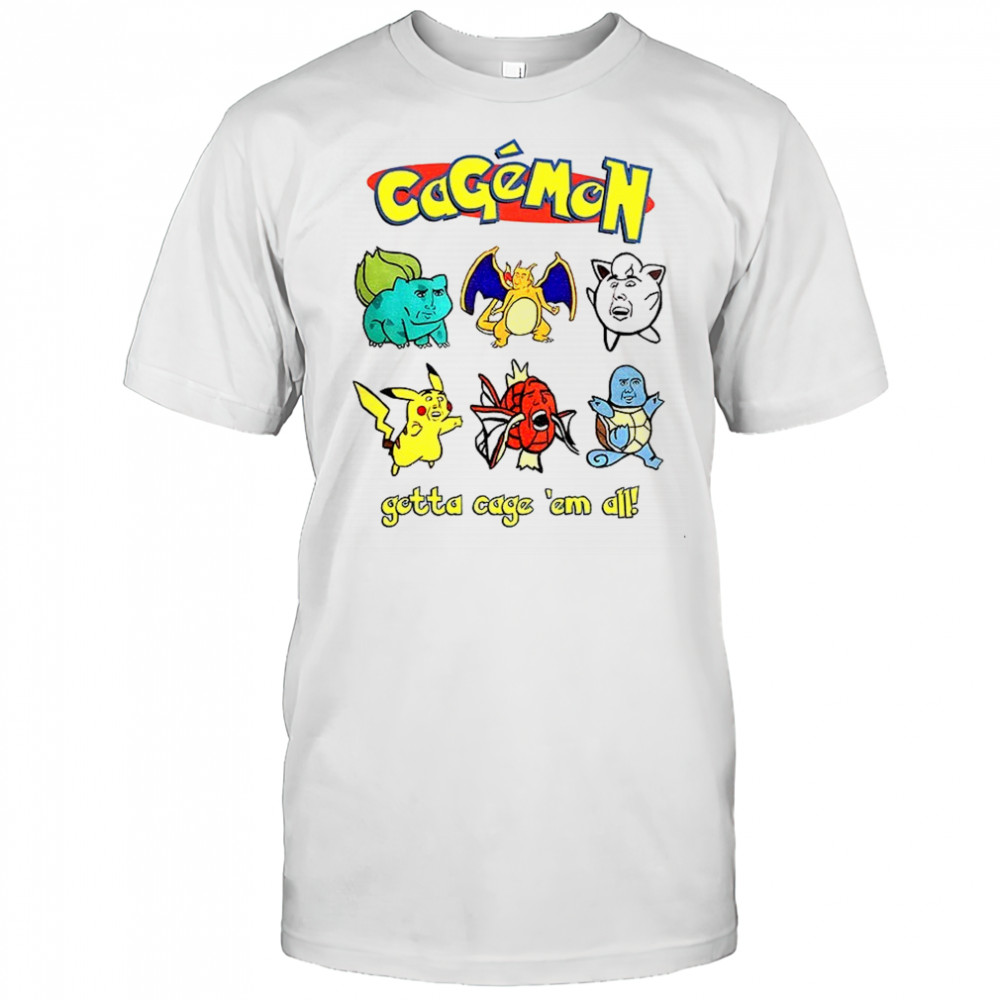 Cagémon Gotta Cage ‘Em All Nicholas Cage shirt