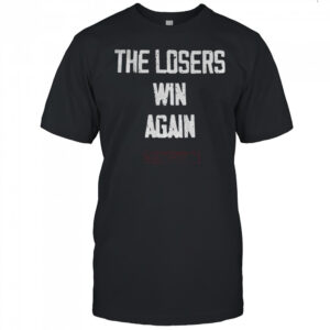 Carmelo the losers win again shirt