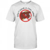 Don’t Have A Cow Man shirt