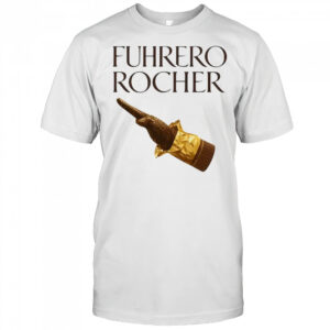 Ferrero Rocher chocolate Military salute satirical shirt