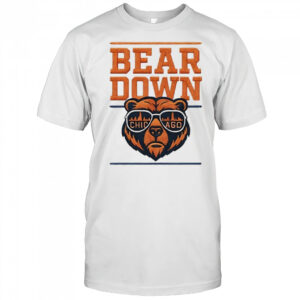 Good better best bear down Chicago Bears shirt