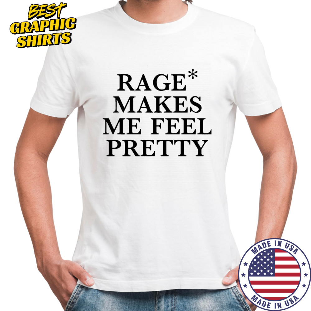 Hayley Williams Rage Makes Me Feel Pretty Shirt