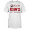 Miami University Redhawks Seal Love and Honor Shirt