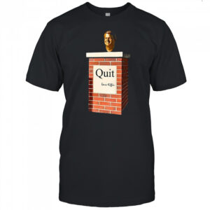Quit Lane Kiffin shirt