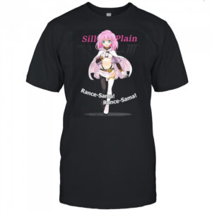 Sill plain Rance-Sama Anime shirt