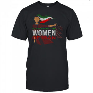 Stand With Iranian Women of Iran shirt