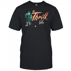 The Kirill Kaprizov Thrill Minnesota Wild T-shirt