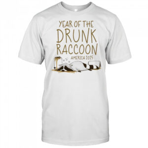 Year Of The Drunk Raccoon America 2025 shirt